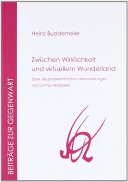 Zwischen Wirklichkeit und virtuellem Wunderland: Über die problematischen Innenwirkungen von Computerspielen