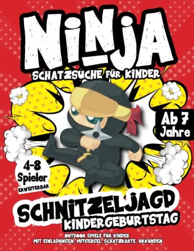 Schnitzeljagd Kindergeburtstag: Ninja - Schatzsuche für Kinder ab 7 Jahre - Outdoor Spiele für Kinder - Bastelset mit Einladungen, Mitgebsel, Schatzkarte, Urkunden - 4-8 Spieler