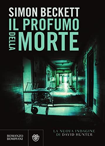 Il profumo della morte (Narrativa straniera)