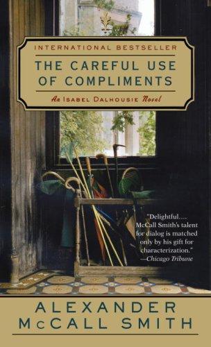 The Careful Use of Compliments: Novel