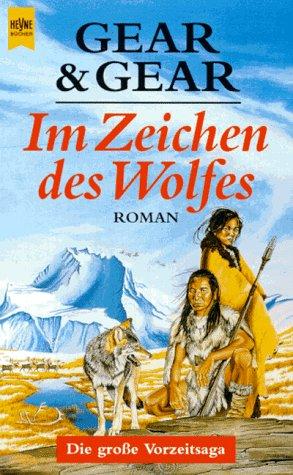 Im Zeichen des Wolfes. Roman.