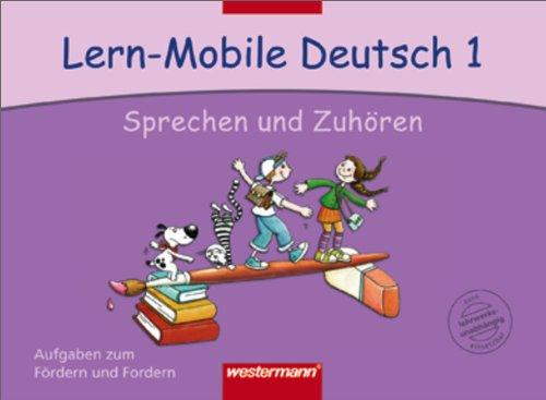 Lern-Mobile Deutsch: Sprechen und Zuhören 1: Arbeitsheft