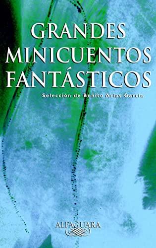 Grandes minicuentos fantásticos (Alfaguara)