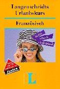 Langenscheidts Urlaubskurs, m. Cassette u. Audio-CD, Französisch