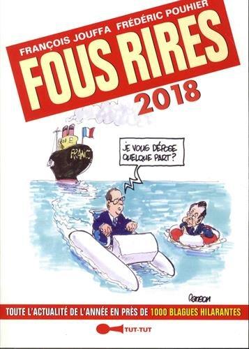 Fous rires 2018 : toute l'actualité de l'année en près de 1.000 blagues hilarantes