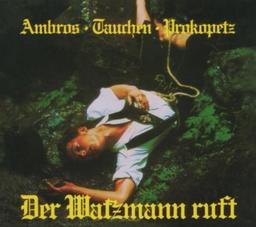 Der Watzmann Ruft (Remastered)