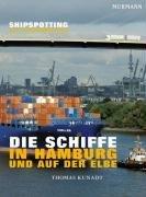 Die Schiffe in Hamburg und auf der Elbe. Shipspotting - Das Schiffsregister