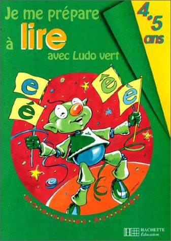 Je me prépare à lire avec Ludo vert : 4-5 ans