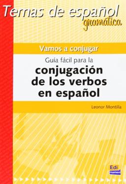 Vamos a conjugar. Guía fácil: (Temas de Español)