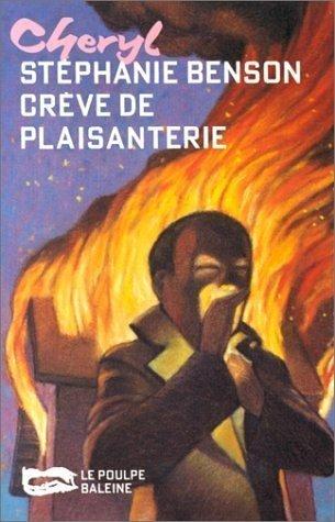 Crève de plaisanterie