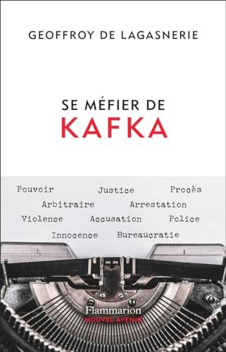 Se méfier de Kafka