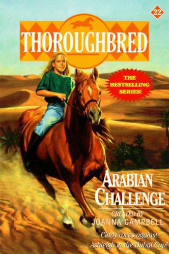 Thoroughbred #22 Arabian Challenge