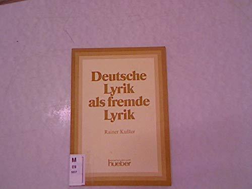 Deutsche Lyrik als fremde Lyrik