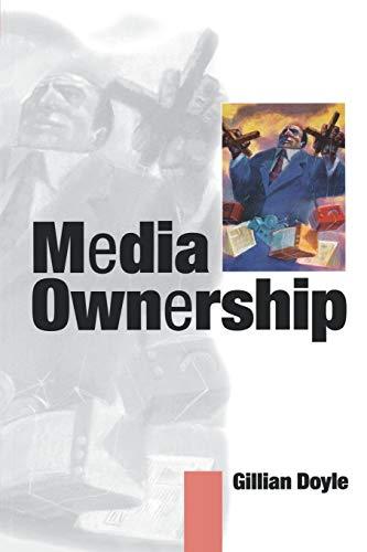 Media Ownership: Concentration, Convergence and Public Policy: The Economics and Politics of Convergence and Concentration in the UK and European Media