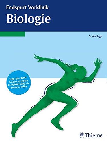 Endspurt Vorklinik: Biologie: Die Skripten fürs Physikum (Reihe Endspurt Vorklinik)