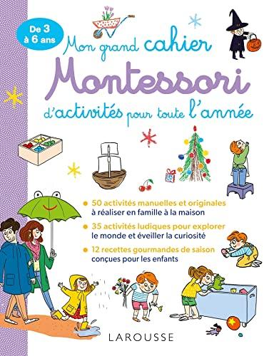 Mon grand cahier Montessori d'activités pour toute l'année