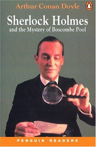 Sherlock Holmes and the Mystery of Boscombe Pool. Level 3 (1.200 Grundwörter) (Lernmaterialien) (Penguin Readers: Level 3)