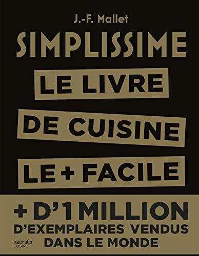 Simplissime : le livre de cuisine le + facile du monde