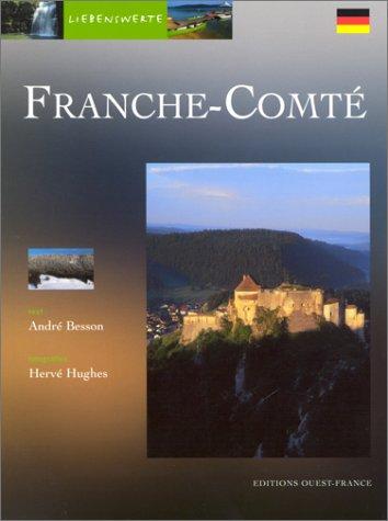 Liebenswerte Franche-Comté