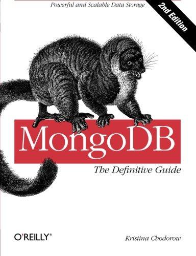 MongoDB: The Definitive Guide