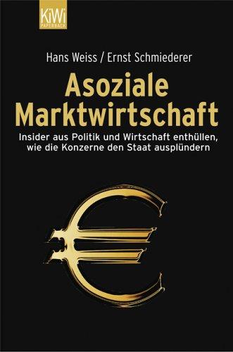 Asoziale Marktwirtschaft