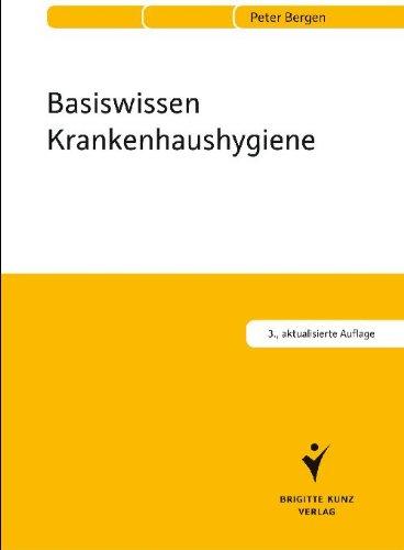 Basiswissen Krankenhaushygiene