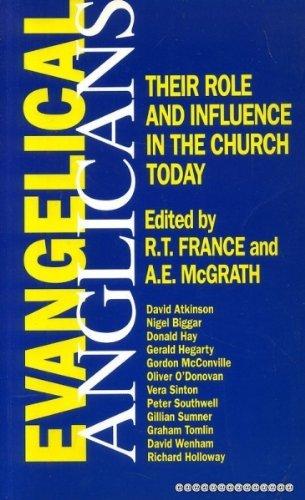 Evangelical Anglicans: Their Role and Influence in the Church Today