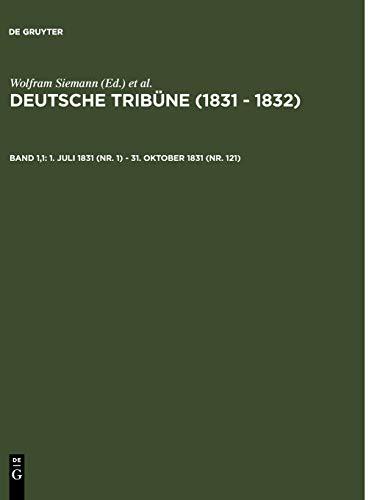 1. Juli 1831 (Nr. 1) - 31. Oktober 1831 (Nr. 121) (Deutsche Tribüne (1831 – 1832))