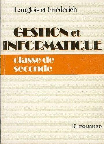 Gestion et informatique, 2de