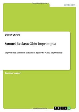 Christl, O: Samuel Beckett: Ohio Impromptu