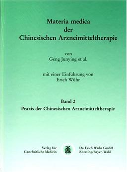 Materia medica der chinesischen Arzneimitteltherapie