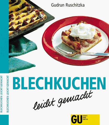 Blechkuchen leicht gemacht