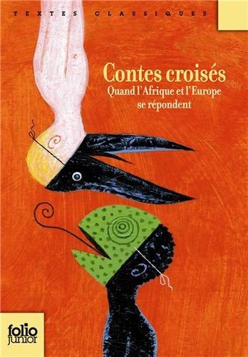 Contes croisés : quand l'Afrique et l'Europe se répondent