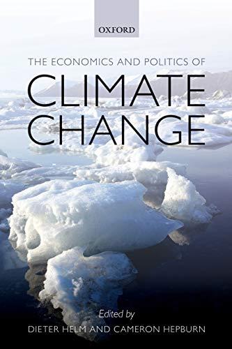 The Economics and Politics of Climate Change