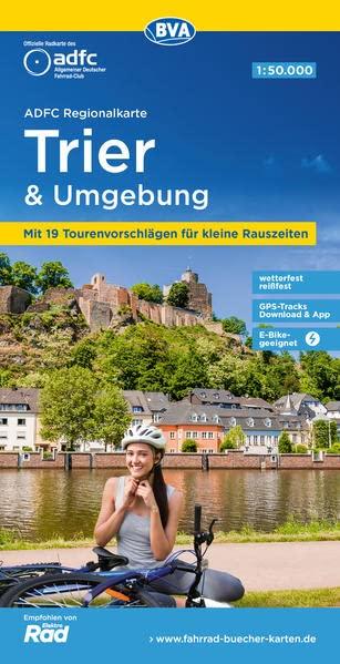 ADFC-Regionalkarte Trier und Umgebung, 1:50.000, mit Tagestourenvorschlägen, reiß- und wetterfest, GPS-Tracks Download (ADFC-Regionalkarte 1:50.000)