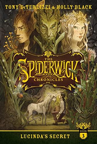 Lucinda's Secret (Volume 3) (The Spiderwick Chronicles)