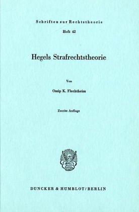 Hegels Strafrechtstheorie.