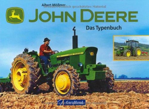 John Deere: Das Typenbuch