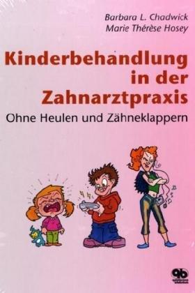 Kinderbehandlung in der Zahnarztpraxis: Ohne Heulen und Zähneklappern