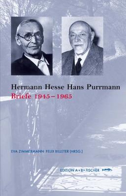 Hermann Hesse ­ Hans Purrmann: Briefe 1945-1962