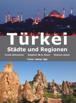 Türkei: Städte und Regionen