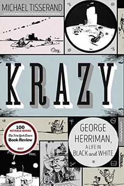 Krazy: George Herriman, a Life in Black and White