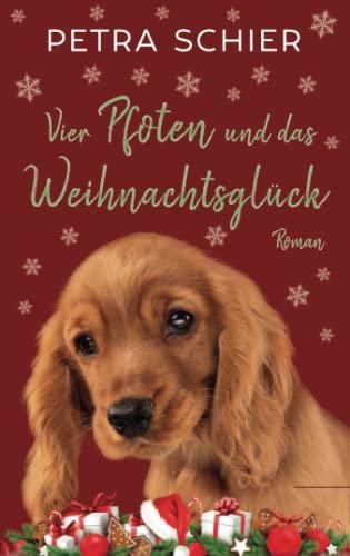 Vier Pfoten und das Weihnachtsglück