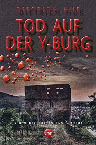 Tod auf der Y-Burg