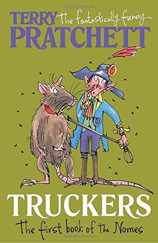 Truckers: The First Book of the Nomes (Bromeliad Trilogy 1)