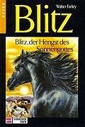 Blitz, Bd.12, Blitz, der Hengst des Sonnengottes