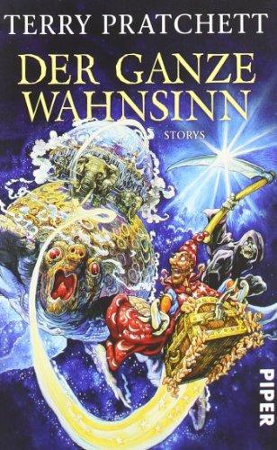 Der ganze Wahnsinn: Storys