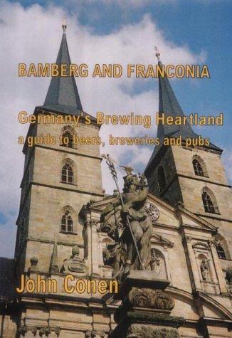 Bamberg and Franconia: Germany's Brewing Heartland