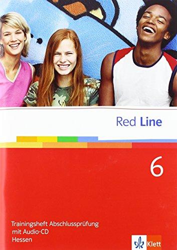 Red Line. Unterrichtswerk für Realschulen / Trainingsheft Abschlussprüfung Hessen mit Audio-CD