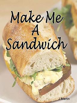 Make Me A Sandwich